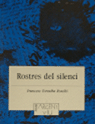Rostres del silenci, de Torralba Roselló, Francesc | portada del libro