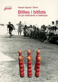 Bitlles i bitllots, de Aguayo i Serra, Gaspar | portada del libro