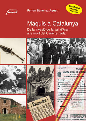 Maquis a Catalunya, de Sánchez Agustí, Ferran | portada del libro