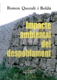 Impacte ambiental del despoblament, de Queralt, Ramon | portada del libro