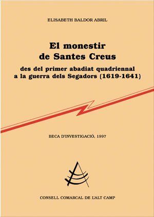 El monestir de Santes Creus, de Baldor Abril, Elisabeth | portada del libro