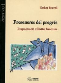 Presoneres del progrés, de Borrell, Esther | portada del libro