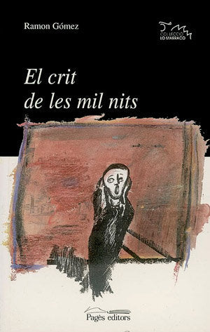El crit de les mil nits, de Gómez Molina, Ramon | portada del libro