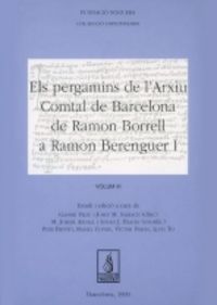 Els pergamins de l'Arxiu Comtal de Barcelona de Ramon Borrell a Ramon Berenguer I, de Varios autores | portada del libro