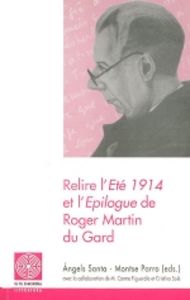 Relire l'Eté 1914 et l'Epilogue de Roger Martin du Gard, de Varios autores | portada del libro