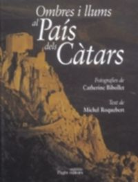 Ombres i llums al País dels Càtars, de Bibollet, C. | portada del libro