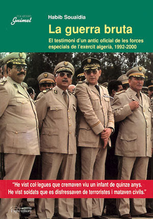 La guerra bruta, de Souaïdia, Habib | portada del libro
