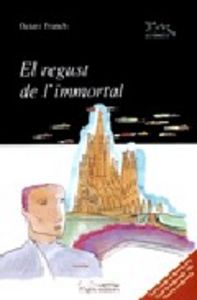 El regust de l'immortal, de Franch i López, Octavi | portada del libro
