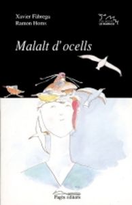 Malalt d'ocells, de Fàbrega i Vilà, Xavier | portada del libro
