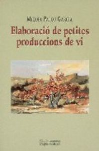 Elaboració de petites produccions de vi, de Palou | portada del libro