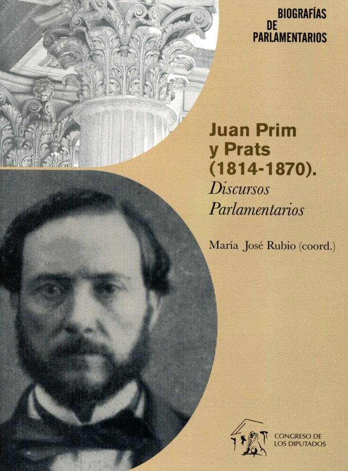 JUAN PRIM Y PRATS, 1814-1870, de MICHAVILA NUÑEZ | portada del libro