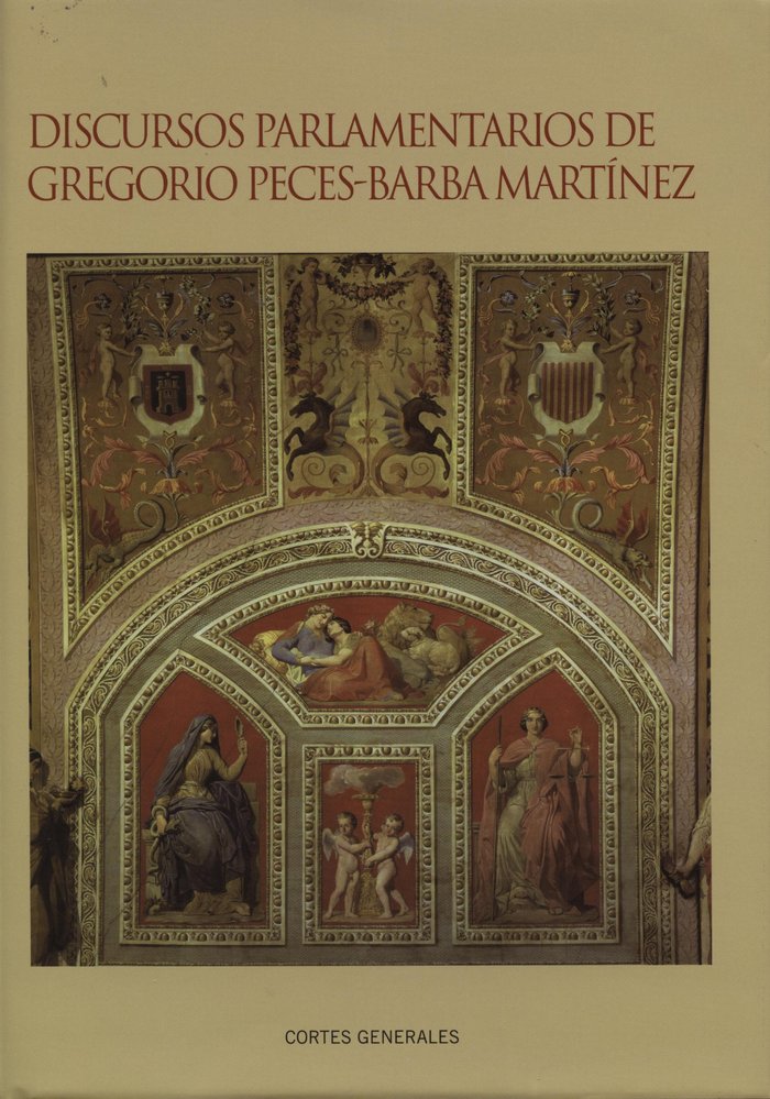 DISCURSOS PARLAMENTARIOS DE GREGORIO PECES-BARBA MARTíNEZ, de PECES-BARBA | portada del libro