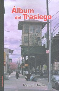 Album del trasiego, de Dachs | portada del libro