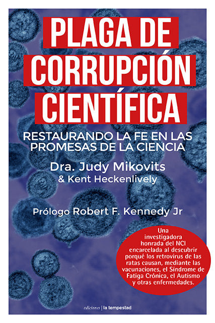 Plaga de corrupción científica, de Mikovits, Dra. Judy | portada del libro