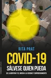 COVID 19: SALVESE QUIEN PUEDA, de PRAT, RITA | portada del libro