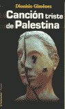 CANCION TRISTE DE PALESTINA, de GIMENEZ | portada del libro