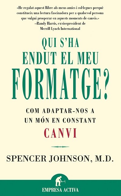 QUI S'HA ENDUT EL MEU FORMATGE?, de JOHNSON | portada del libro