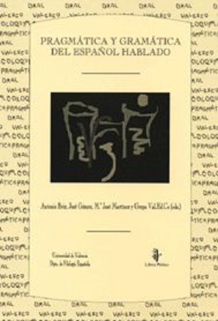PRAGMATICA Y GRAMATICA DEL ESPAÑOL HABLADO, de Briz Gómez, Antonio | portada del libro
