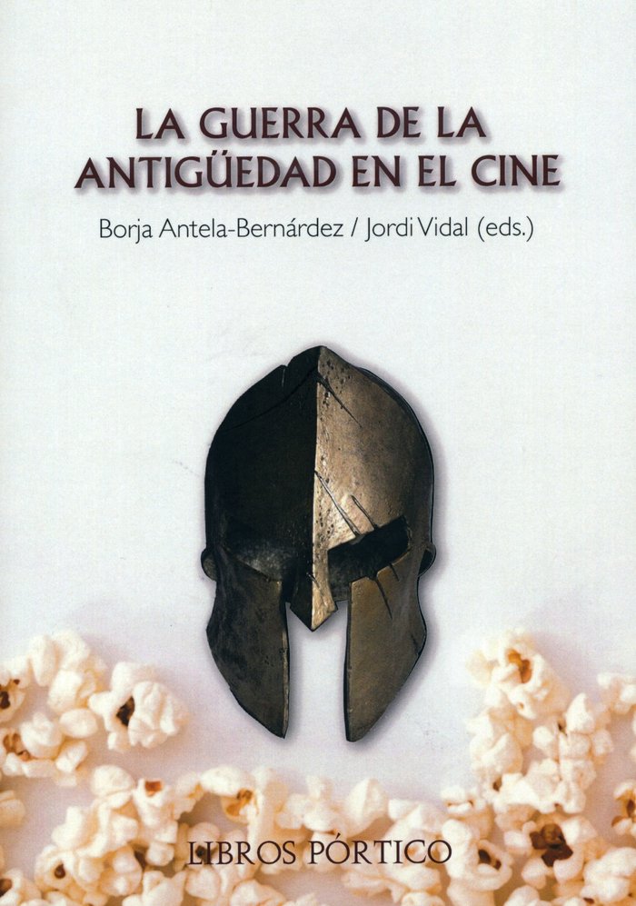 La guerra de la Antigüedad en el cine | portada del libro