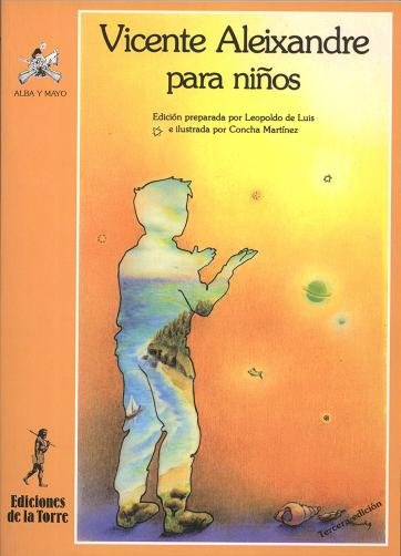 Vicente Aleixandre para niños, de Aleixander, Vicente | portada del libro