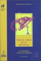 Con el cielo en el bolsillo. La astronomía a través de la historia, de Eduardo Averbuj | portada del libro