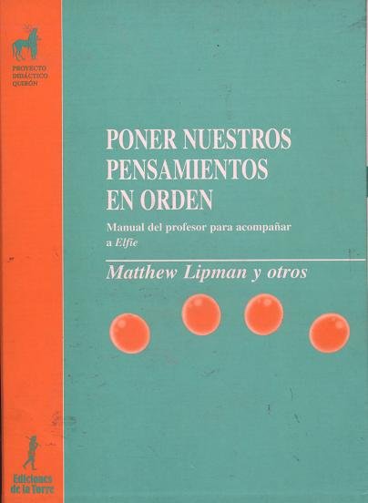 Poner nuestros pensamientos en orden, de Lipman, Matthew | portada del libro