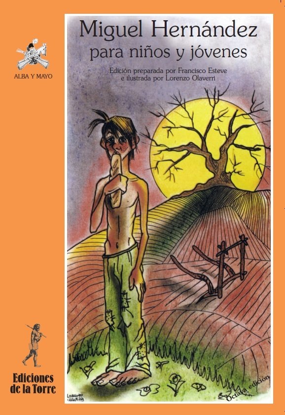 Miguel Hernández para niños y jóvenes, de Hernández, Miguel | portada del libro