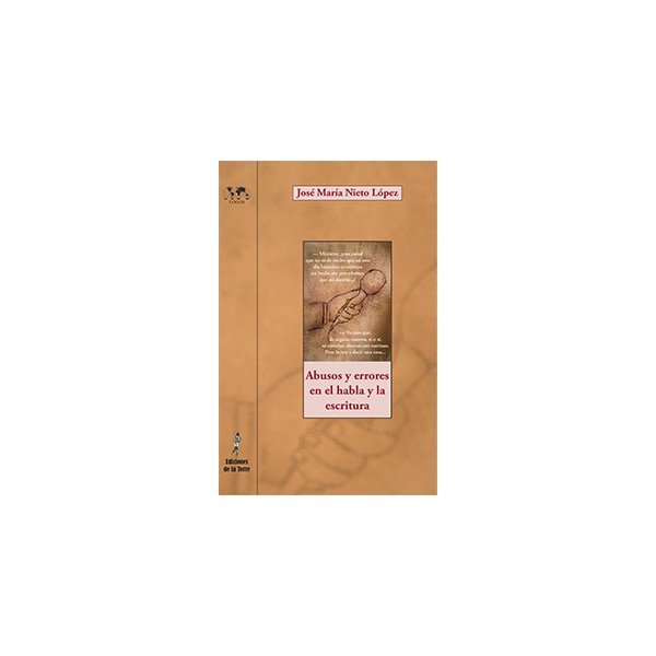 Abusos y errores en el habla y en la escritura, de Nieto López, José María | portada del libro
