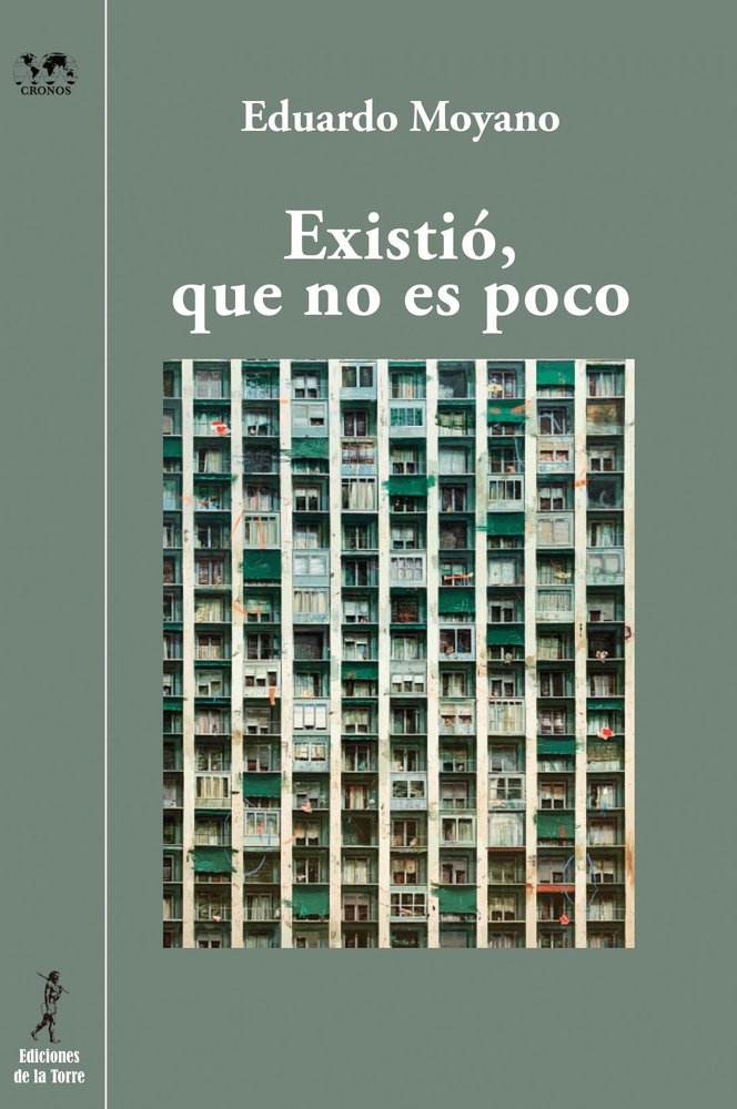 EXISTIO, QUE NO ES POCO, de MOYANO | portada del libro
