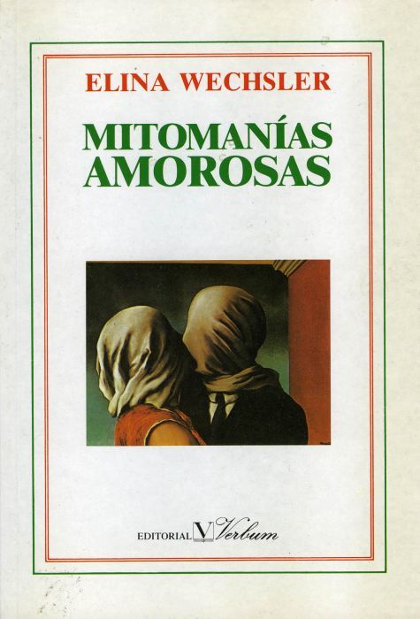 Mitomanías amorosas, de Wechsler (Argentina), Elina | portada del libro