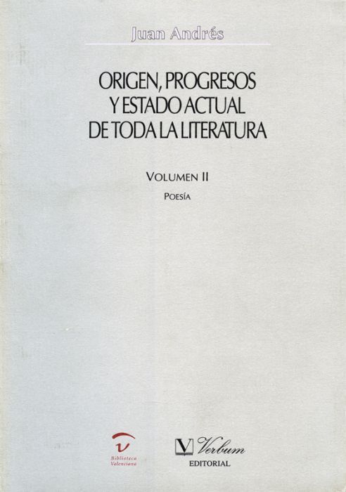 Origen, progresos y estado actual de toda la literatura. Poesía, de Andrés, Juan | portada del libro
