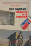 Juan Goytisolo: Metáforas de la migración, de Kunz | portada del libro