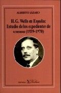 H. G. Wells en España, de Lázaro, Alberto | portada del libro