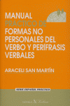 Manual práctico de formas no personales del verbo y perífrasis verbales, de San Martín Moreno | portada del libro