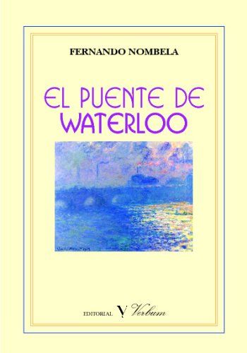 El puente de Waterloo, de Nombela, Javier | portada del libro