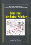 Ocho veces Luis Rafael Sánchez, de Maeseneer | portada del libro