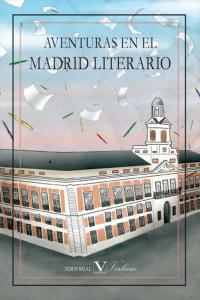 Aventuras en el Madrid Literario, de no tiene apellidos, anonimo | portada del libro