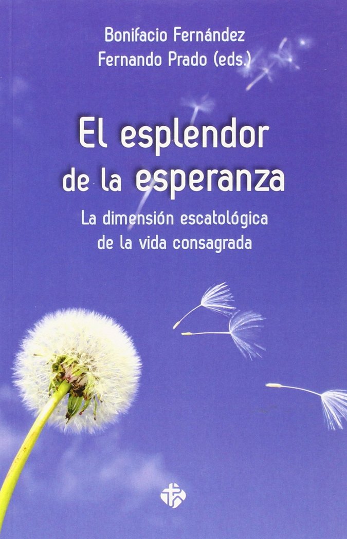 ESPLENDOR DE LA ESPERANZA, EL, de FERNANDEZ | portada del libro