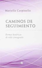 Caminos de seguimiento, de MARIELLA CARPINELLO | portada del libro