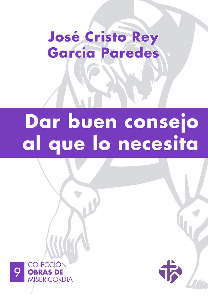 Dar buen consejo al que lo necesita, de García Paredes | portada del libro