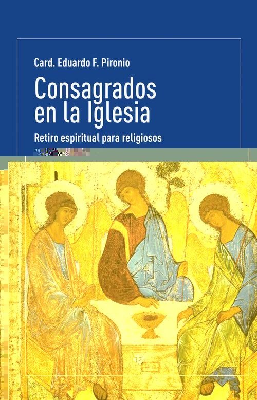 CONSAGRADOS EN LA IGLESIA, de PIRONIO, CARD. EDUARDO | portada del libro