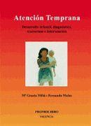 ATENCION TEMPRANA DESARROLLO INFANTIL DIAGNOSTICO, de MILLA ROMERO | portada del libro
