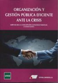 Organización y gestión pública eficiente ante la crisis, de GONZALEZ RABANAL | portada del libro