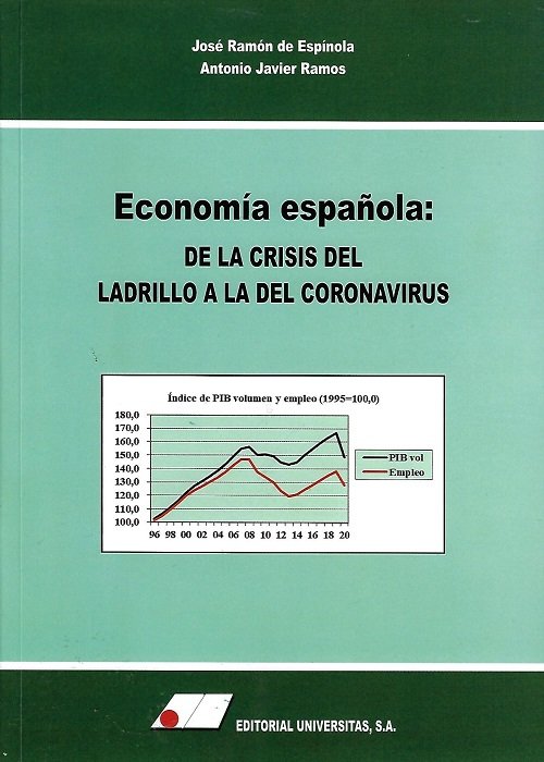 ECONOMIA ESPAÑOLA DE LA CRISIS DEL LADRILL, de DE ESPINOLA SALAZAR, JOSE RAMON | portada del libro