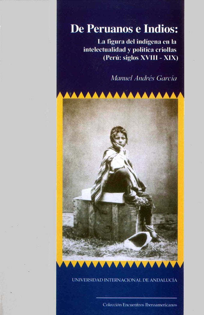 De Peruanos e Indios, de Andrés García | portada del libro