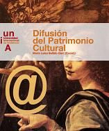Difusión del patrimonio cultural y nuevas tecnologías, de Bellido Gant | portada del libro