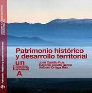 Patrimonio histórico y desarrollo territorial, de Castillo Ruiz | portada del libro