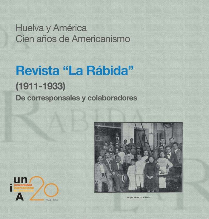 Revista "La Rábida" (1911-1933). De corresponsales y colaboradores, de Varios autores | portada del libro