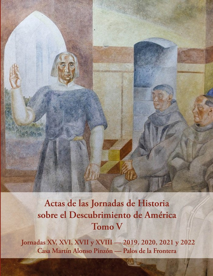 ACTAS DE LAS JORNADAS DE HISTORIA SOBRE EL DESCUBRIMIENTO DE | portada del libro