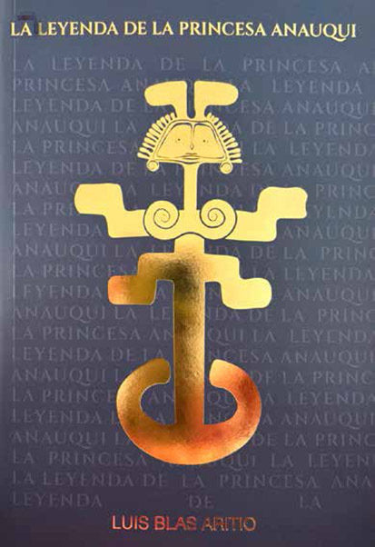 La leyenda de la princesa Anauqui, de LUIS BLAS ARITIO | portada del libro